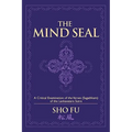 The Mind Seal: A Critical Examination of the Verses (Sagathakam) of the Lankatavara Sutra