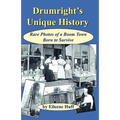 Drumright's Unique History: Rare Photos of a Boom Town Born to Survive