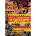 The Communist Manifesto Illustrated: All Four Parts