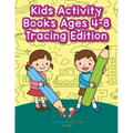 Kids Activity Books Ages 4-8 Tracing Edition