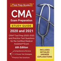 CMA Exam Preparation Study Guide 2020 and 2021: CMA Test Prep 2020-2021 and Practice Test Questions for the Certified Medical Assistant Exam [6th Edit