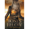 The Bones Below