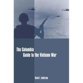 The Columbia Guide to the Vietnam War