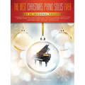 The Best Christmas Piano Solos Ever: Over 60 Seasonal Favorites