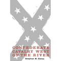 Confederate Cavalry West of the River