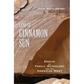 Land of Cinnamon Sun