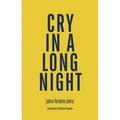 Cry in a Long Night