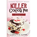Killer Cocoa Pie
