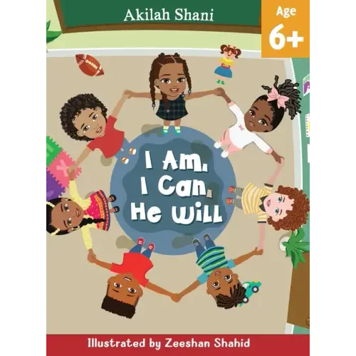I Am, I Can, He Will