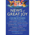 News of Great Joy: The Church Times Christmas Collection