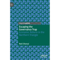 Escaping the Governance Trap: Economic Reform in the Northern Triangle