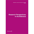 Dimensions. Journal of Architectural Knowledge: Vol. 1, No. 1/2021: Research Perspectives in Architecture