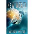 New World: The Survivors Book Three