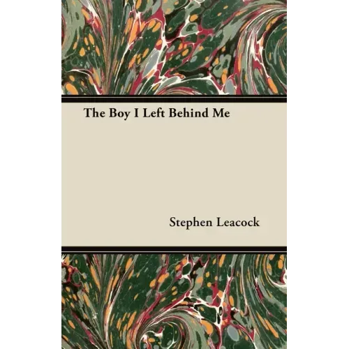 The Boy I Left Behind Me