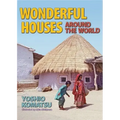 Wonderful Houses Around the World