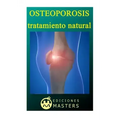 Osteoporosis: Tratamiento natural