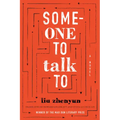 Someone to Talk to