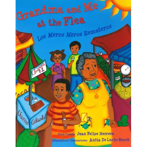 Grandma and Me at the Flea / Los Meros Meros Remateros