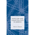 Populism and Crisis Politics in Greece