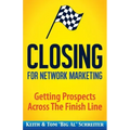 Closing for Network Marketing: Helping our Prospects Cross the Finish Line
