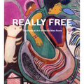 Really Free: The Radical Art of Nellie Mae Rowe