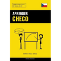 Aprender Checo - Rápido / Fácil / Eficaz: 2000 Vocablos Claves