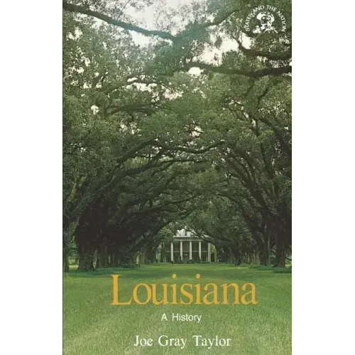 Louisiana: A History