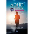 ADHD decoded