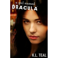 A Girl Named Dracula