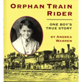 Orphan Train Rider: One Boy's True Story