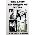 The basic technique of kicks in wing chun
