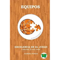 Equipos. Excelencia en el juego: Colección El sofá Verde