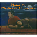 Home to Medicine Mountain