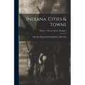 Indiana. Cities & Towns; Indiana - Cities & Towns - Rockport