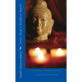 Notes From a Buddhist Mystic