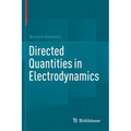 Directed Quantities in Electrodynamics