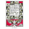 Unlikely Stories, Mostly
