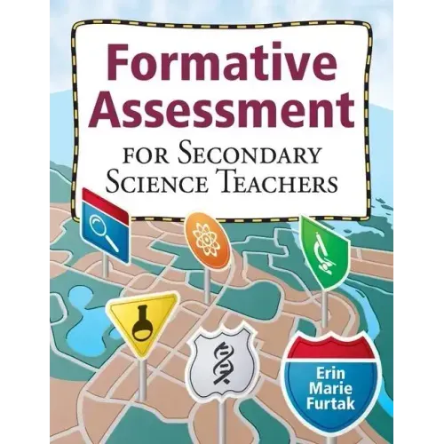 Formative Assessment for Secondary Science Teachers