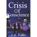 Crisis of Conscience