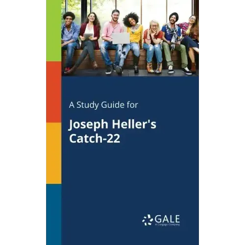 A Study Guide for Joseph Heller's Catch-22
