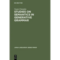 Studies on Semantics in Generative Grammar