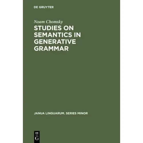 Studies on Semantics in Generative Grammar