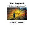 God Inspired: 30 Days Inspirationals
