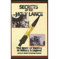 Secrets of the Holy Lance