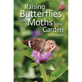 Raising Butterflies and Moths in the Garden