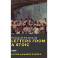 Letters from a Stoic: Volume III