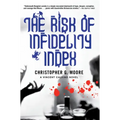 The Risk of Infidelity Index: A Vincent Calvino Novel