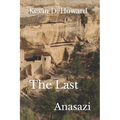 The Last Anasazi
