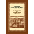 Across Four Centuries: The Albin Family in England, Ireland and America