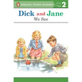 Dick and Jane: We See